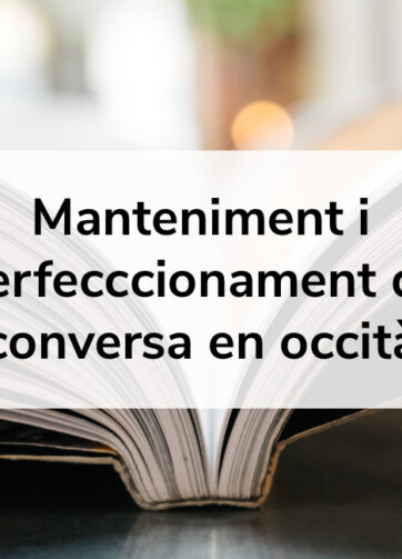 Manteniment i perfecccionament de conversa en occità