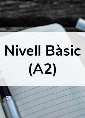 Nivell Bàsic (A2)